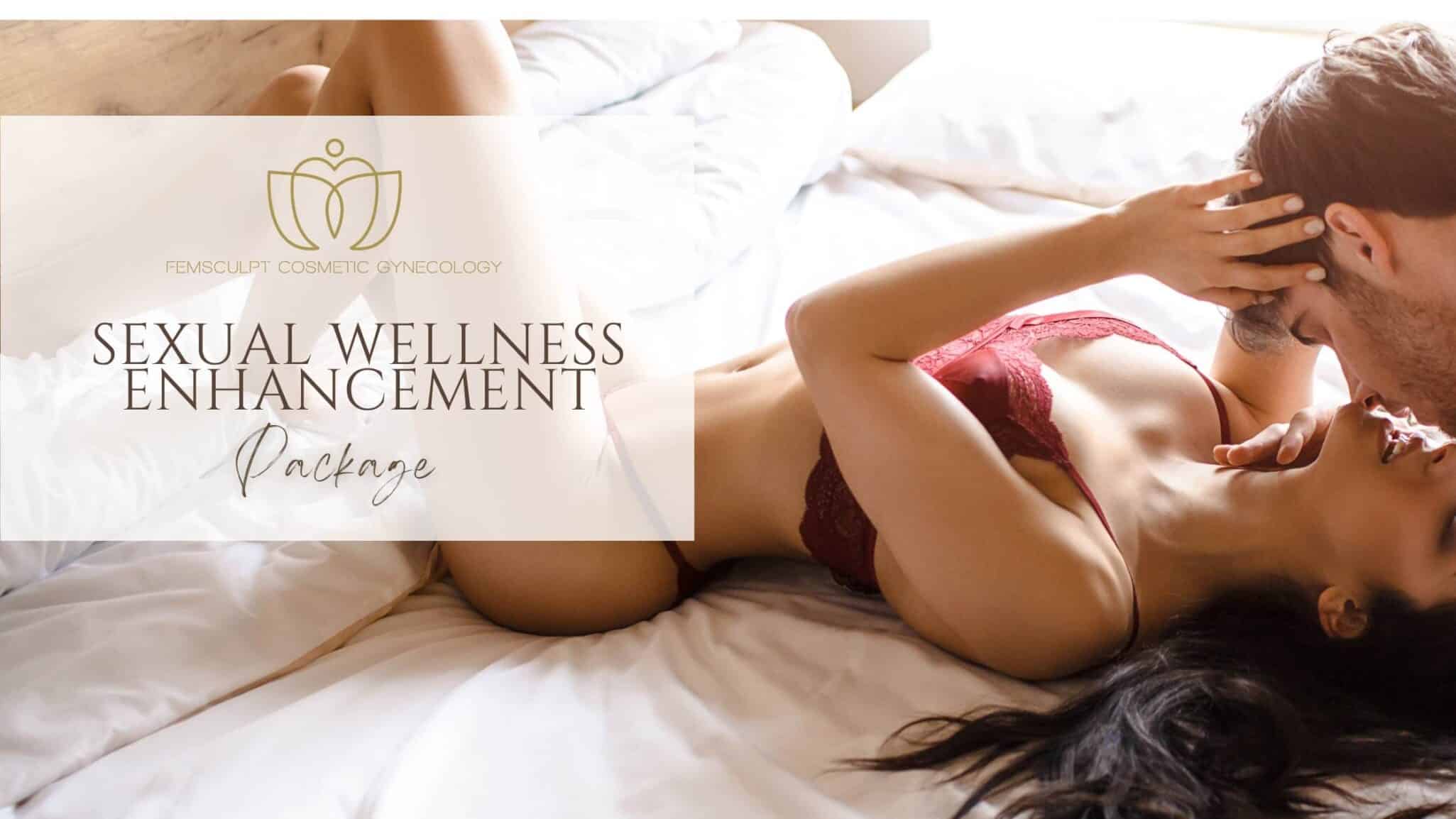 Sexual wellness enhancement package